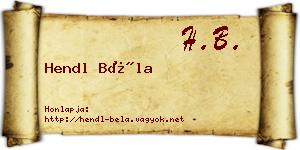 Hendl Béla névjegykártya
